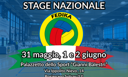 Stage Nazionale FEDIKA 31 maggio, 1 e 2 giugno 2025